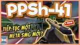 CALL OF DUTY MOBILE VN | PPSh-41 - CÂY SMG MỚI SẴN SÀNG TRỞ THÀNH META MÙA 1  | Zieng Gaming