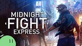 Midnight Fight Express Is Some Bloody Good Fun [Sponsored]