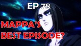 So, is this MAPPA'S GREATEST EPISODE YET? Attack on Titan The Final Season Episode 78 "Two Brothers"