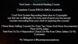 Teal Swan Course Ancestral Healing Course download