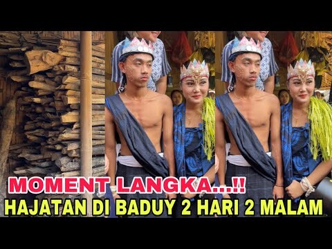 2 HARI 2 MALAM PERNIKAHAN DI SUKU BADUY UNIK SEKALI