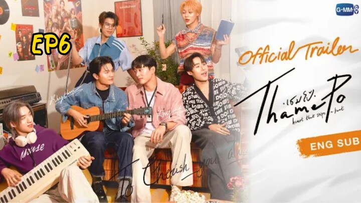 ThamePo Heart That Skips A Beat [EP6 🇹🇭]
