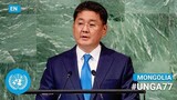 🇲🇳 Mongolia - President Addresses United Nations General Debate, 77th Session (English) | #UNGA