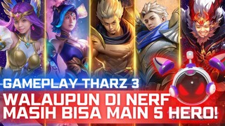 CARA GAMPANG MAIN THARZ SKILL 3  YANG TERBARU !! SETELAH DI NERF PUN KALAU TAU CARA PAKENYA MASIH OP