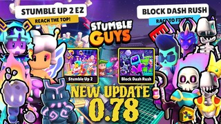 NEW UPDATE 0.78 STUMBEL GUYS!! NEW MAP BLOCK DASH RUSH, STUMBLE UP 2 & NEW ABILITY!! AMAZINGGG😱