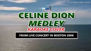 Celine Dion Medley (Karaoke Version)