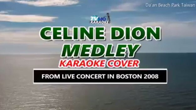 Celine Dion Medley (Karaoke Version)