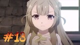 King's Raid: Successors of the Will - Episode 13 (English Sub)