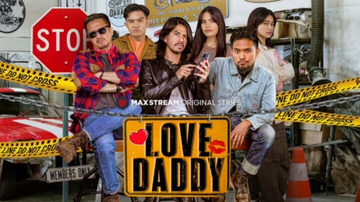 LOVE DADDY || S01 E01