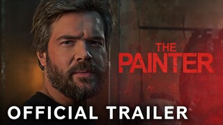 The Painter | Official Trailer | Paramount Movies