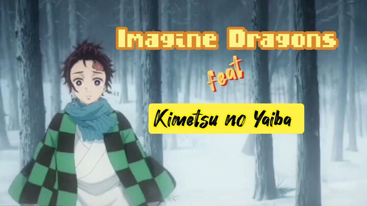 Mesh-up Enemy - Imagine Dragons feat Kimetsu no Yaiba