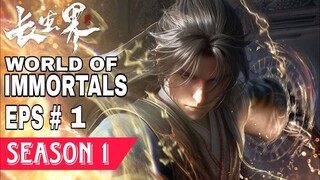 World of immortals eps 1 Sub indo