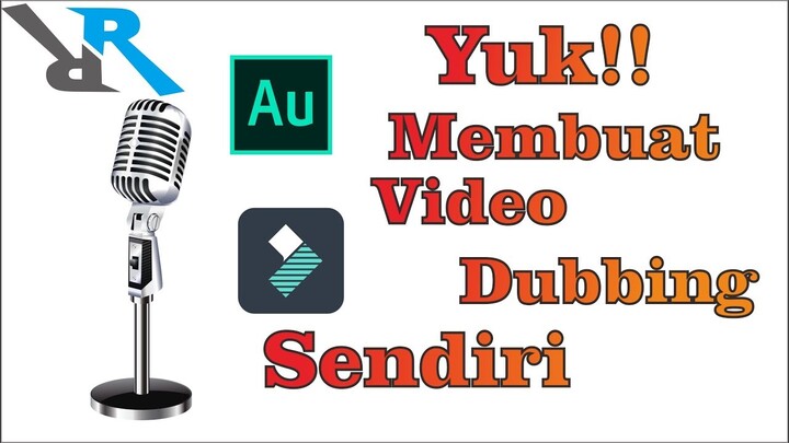 Cara mudah untuk membuat video dubbing atau FanDub