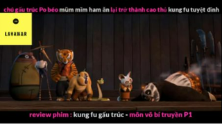 REVIEW PHIM : Gấu trúc học võ (p3) #rvphimhoathinh