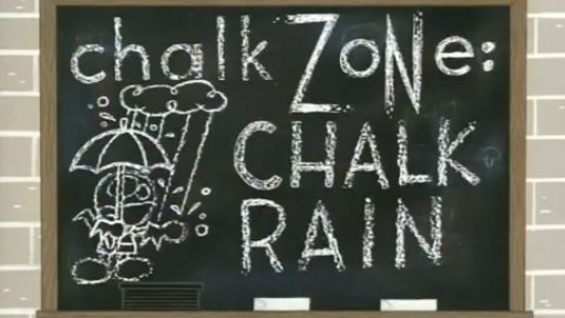 Chalkzone Episode 0 Chalk Rain