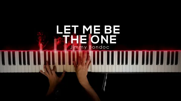 Let Me Be The One - Jimmy Bondoc | Piano Cover by Gerard Chua