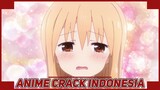 ONII CHAN Aku Takut {Anime Crack Indonesia} 09