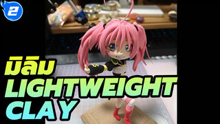 เกิดใหม่ทั้งทีก็เป็นสไลม์ไปซะแล้ว
- มิลิม | Lightweight Clay_2