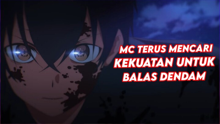 mc terus menjadi kuat untuk balas dendam