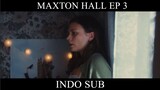 Maxton hall ep 3 indo sub