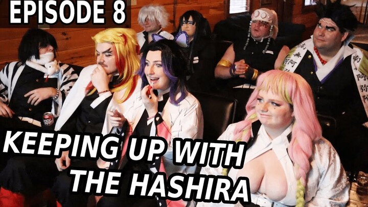 Keeping up with the Hashira (EPISODE 8) || Demon Slayer Cosplay Skit