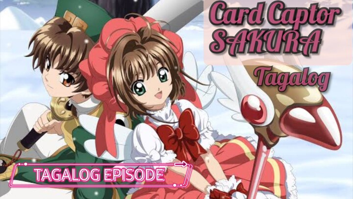 sakura tagalog episode 11 card Captor