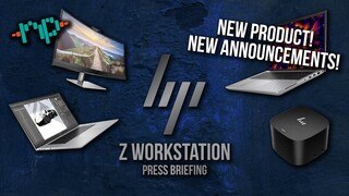 HP ZWorkstation Ecosystem Announcements - A World of New, Fancy, and Powerful Hardware