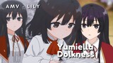 Yumiella Dolkness AMV - Lily