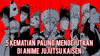 5 Kematian Jujutsu Kaisen Paling Mengejutkan | Anime Review