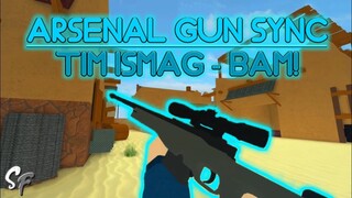 Arsenal Gun Sync - BAM! | #8