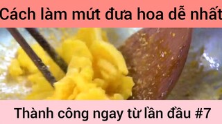 Cách làm mứt dưa hoa dễ nhất thành công ngay từ lần đầu #7