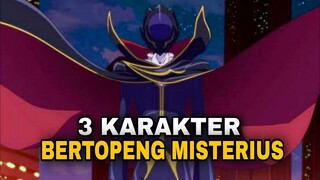 3 Karakter Bertopeng Yang Misterius