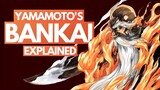 YAMAMOTO'S BANKAI, Explained - The Power to Destroy Soul Society | Bleach DISCUSSION