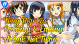 Tổng Hợp Opening & Ending Anime Nổi Tiếng | Top 10_8