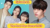 🇰🇷 The Real Has Come 2023 Episode 21| English SUB HDq