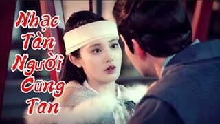 Nhạc Tàn Người Cũng Tan (的曲终人亦散)- en | Tổng hợp những phân cảnh ngược tâm trong phim cổ trang