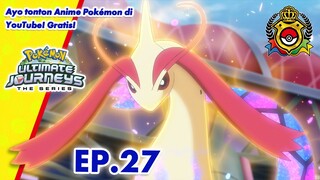 Pokémon Ultimate Journeys: The Series | EP27 | Pokémon Indonesia