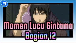 Momen Kocak Di Gintama (Part 12) Katsura Suka Wanita Yang Sudah Menikah???_3