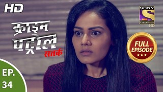 Crime Patrol Satark Season 2 - Ep 34 - Full Episode - 29th August, 2019