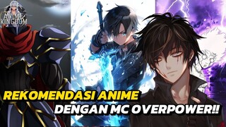 5 ANIME DIMANA MCNYA OVERPOWER BANGET ‼️