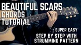 How to Play Beautiful Scars Complete Guitar Chords Tutorial + Lesson MADE EASY