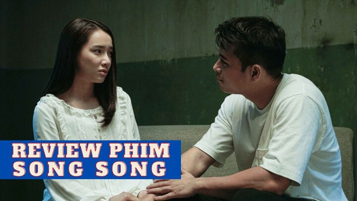 Review phim Song Song: Thực tại nghiệt ngã
