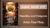 (Bgm) Squid Game OST || 08. Park Minju – Needles and Dalgona