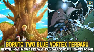 VIRAL BORUTO TWO BLUE VORTEX TERBARU : CERITA LENGKAP AWAL MULA SASUKE MENJADI POHON