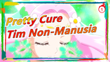 [Pretty Cure] Kompilasi Transformasi Tim Non-Manusia_1