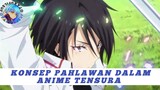 Konsep Pahlawan Dalam Anime Tensura