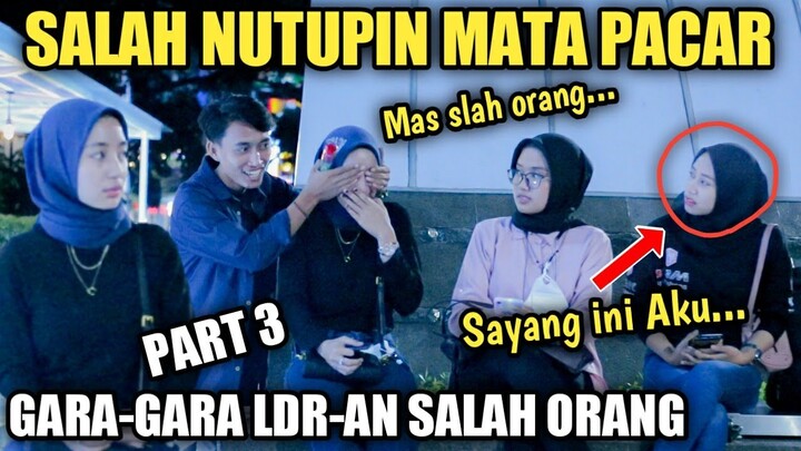 SALAH NUTUPIN MATA||DIKIRA PACAR NYA||PART3, VIRAL TIKTOK