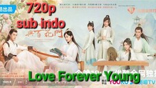 Love Forever Young 2023 eps 03 sub indo