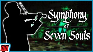 Symphony Of Seven Souls | An Unholy Orchestra | Indie Horror Game