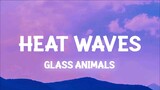 Glass Animals - Heat Waves(Slowed) Tiktok w/lyrics